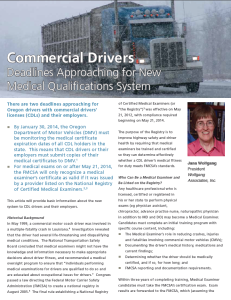 This PDF article will provide basic information about the new system to CDL drivers and their employers.
